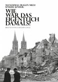 Wie war das eigentlich damals? (eBook, ePUB)