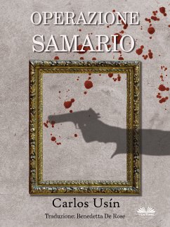 Operazione SAMARIO (eBook, ePUB) - Usín, Carlos