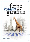 Ferne Giraffen (eBook, ePUB)