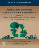 Water, Land, and Forest Susceptibility and Sustainability, Volume 2 (eBook, ePUB)