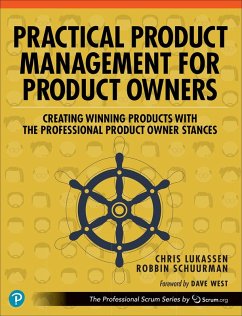 Practical Product Management for Product Owners (eBook, ePUB) - Lukassen, Chris; Schuurman, Robbin