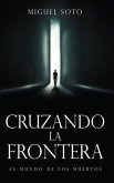 CRUZANDO LA FRONTERA (eBook, ePUB)