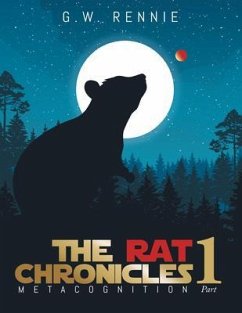 The Rat Chronicles (eBook, ePUB) - G. W. Rennie