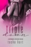 Triple Down (A Contemporary Interracial Romance) (eBook, ePUB) Triple Down (A Contemporary Interracial Romance) (eBook, ePUB)