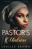 The Pastor's Mistress (Sunday Secrets, #4) (eBook, ePUB)