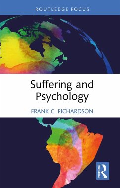 Suffering and Psychology (eBook, ePUB) - Richardson, Frank C.