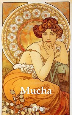 Delphi Collected Works of Alphonse Mucha (Illustrated) (eBook, ePUB) - Mucha, Alphonse