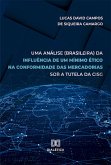 Uma análise (brasileira) da influência de um mínimo ético na conformidade das mercadorias sob a tutela da CISG (eBook, ePUB)