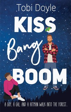 Cover Kiss Bang Boom (eBook, ePUB)