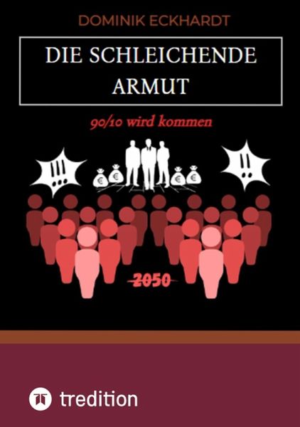 Die schleichende Armut Version 1.1 (eBook, ePUB)