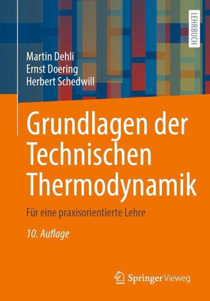 Grundlagen der Technischen Thermodynamik (eBook, PDF) Grundlagen der Technischen Thermodynamik (eBook, PDF)