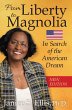 From Liberty to Magnolia: In Search of... - Bild 1