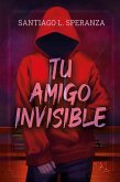 Tu amigo invisible (eBook, ePUB) Tu amigo invisible (eBook, ePUB)