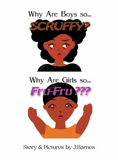 Cover Why Are Boys So Scruffy? Why Are Girls So Fru-Fru? (eBook, ePUB)