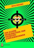 Der Kleine Problemlöser: Den Exfreund zurückbekommen (eBook, ePUB)