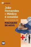 João Fernandes e Médico é remédio (eBook, ePUB)