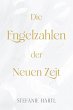 Die Engelzahlen der Neuen Zeit (eBook,... - Bild 1