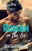 Roman on the ice (Boston Bay Vikings, #12) (eBook, ePUB)