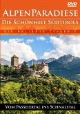 Alpenparadiese - Die Schönheit Südtirols - Vom Pas