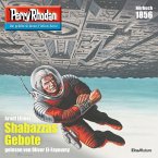 Schabazzas Gebote (Heftroman) / Perry Rhodan-Zyklus &quote;Die Tolkander&quote; Bd.1856 (MP3-Download)