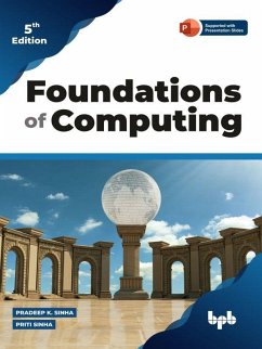 Foundations of Computing (eBook, ePUB) - Sinha, Pradeep K.; Sinha, Priti