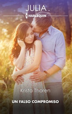 Un falso compromiso (eBook, ePUB) - Thoren, Krista