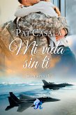 Mi vida sin ti (eBook, ePUB)