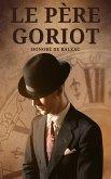 Le Père Goriot (eBook, ePUB)