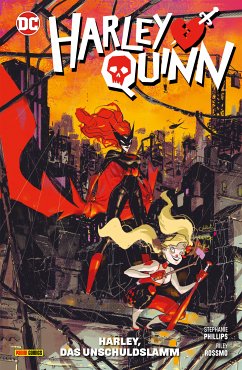 Harley, das Unschuldslamm / Harley Quinn (3.Serie) Bd.3 (eBook, ePUB) - Stephanie Phillips