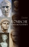 Römische Kaiserbiographien (eBook, ePUB)