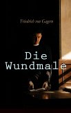 Die Wundmale (eBook, ePUB)