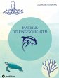 Marion´s Delphingeschichten - Bild 1