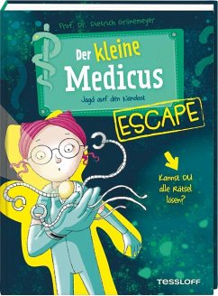 Der kleine Medicus. Escape. Jagd auf den Nanobot - Grönemeyer, Dietrich