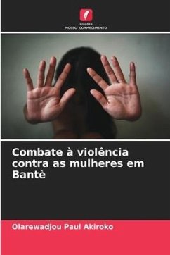 Combate à violência contra as mulheres em Bantè - Akiroko, Olarewadjou Paul