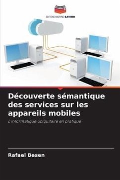 Découverte sémantique des services sur les appareils mobiles - Besen, Rafael