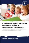 Vliqnie Project RePo na nawyki chteniq i powedenie uchaschihsq