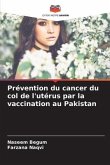 Prévention du cancer du col de l'utérus par la vaccination au Pakistan