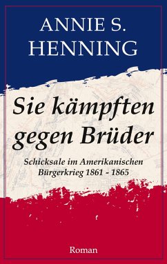 Sie kämpften gegen Brüder - Henning, Annie S.