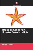 Imune os Genes num Crinoïd: Antedon bifida