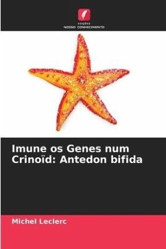 Imune os Genes num Crinoïd: Antedon bifida - Leclerc, Michel