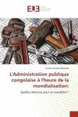 L'Administration publique congolaise à l'heure de la mondialisation: