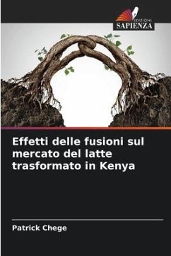 Effetti delle fusioni sul mercato del latte trasformato in Kenya - Chege, Patrick