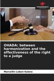 OHADA: between harmonization and the effectiveness of the right to a judge