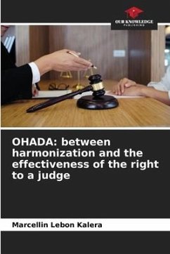 OHADA: between harmonization and the effectiveness of the right to a judge - Lebon Kalera, Marcellin