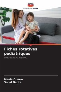 Fiches rotatives pédiatriques - Gumro, Menia;Gupta, Sonal