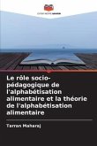 Le rôle socio-pédagogique de l'alphabétisation alimentaire et la théorie de l'alphabétisation alimentaire