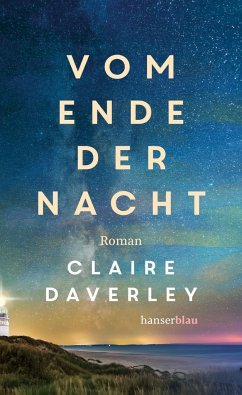 Vom Ende der Nacht - Daverley, Claire