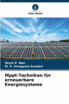 Mppt-Techniken für erneuerbare Energiesysteme - P. Nair, Shyni;Sivagama Sundari, M. S.