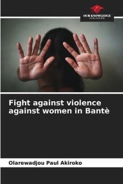 Fight against violence against women in Bantè - Akiroko, Olarewadjou Paul