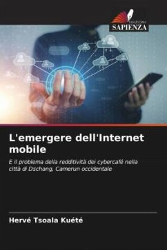 L'emergere dell'Internet mobile - Tsoala Kuété, Hervé